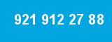 921 912 27 88
